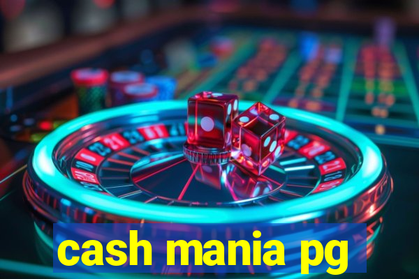 cash mania pg